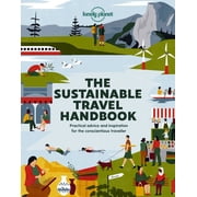 Lonely Planet Lonely Planet the Sustainable Travel Handbook, Paperback