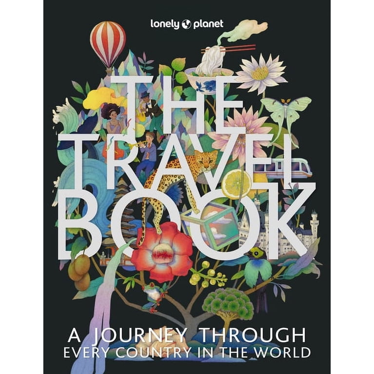 Lonely Planet Lonely Planet the Travel Book: Photographic Journey