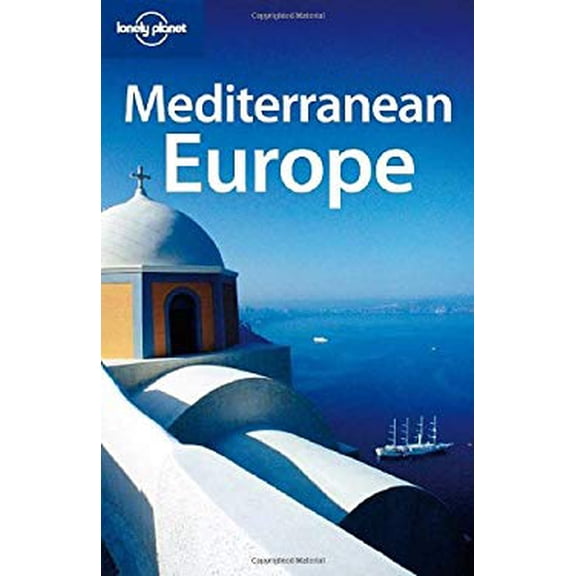 Pre-Owned Lonely Planet Mediterranean Europe 9/E (Paperback) 1741048567 9781741048568