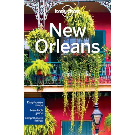 Lonely Planet New Orleans (Paperback) by Lonely Planet, Amy C Balfour, Adam Karlin