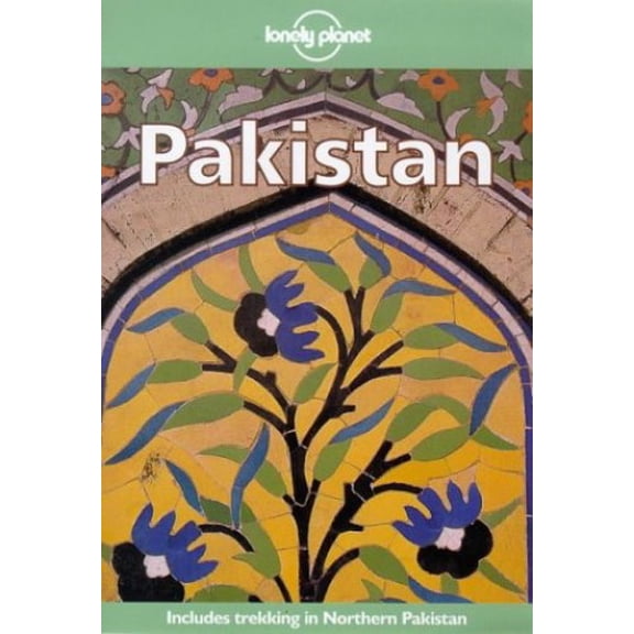 Pre-Owned Lonely Planet Pakistan, 9780864425355, 086442535X, Paperback, 5 edition