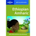 thumbnail image 1 of Pre-Owned Ethiopian Amharic (Lonely Planet Phrasebooks) (Paperback) 1740596455 9781740596459, 1 of 1