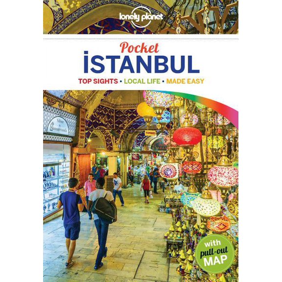 Lonely Planet Pocket Guide Istanbul: Lonely Planet Pocket Istanbul - Paperback