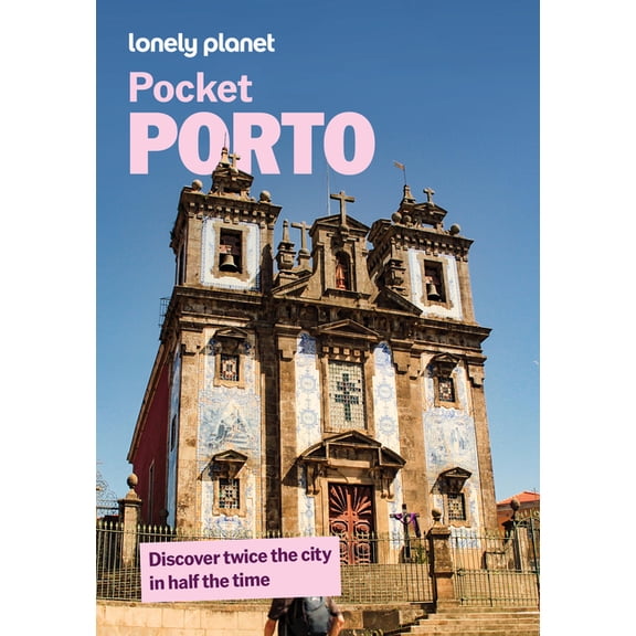 Pocket Guide Lonely Planet Pocket Porto, (Paperback)