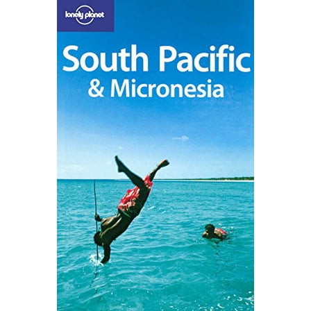 Pre-Owned Lonely Planet South Pacific & Micronesia (Paperback) 1741043042 9781741043044