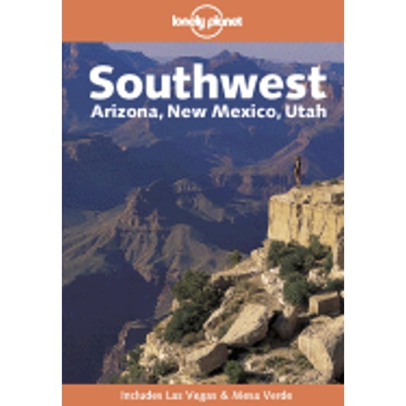 Pre-Owned Lonely Planet Southwest : Arizona, New Mexico, Utah (Lonely Planet Southwest) (Paperback) 1864503769 9781864503760