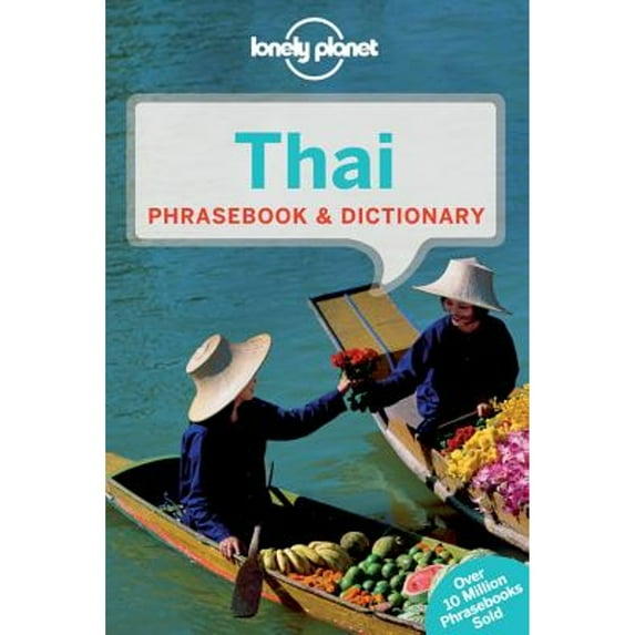 Pre-Owned Thai Phrasebook (Loney Planet's Thai Phrasebook) (English and Thai Edition) (Paperback) 1742201849 9781742201849
