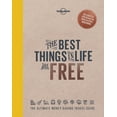 thumbnail image 1 of Lonely Planet: The Best Things in Life Are Free - Hardcover, 1 of 1