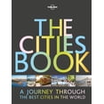 thumbnail image 1 of Lonely Planet: The Cities Book - Hardcover, 1 of 4