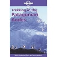 thumbnail image 1 of Pre-Owned Lonely Planet Trekking in the Patagonian Andes: Walking Guide (Paperback) 0864424779 9780864424778, 1 of 1