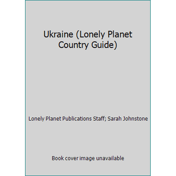 Pre-Owned Ukraine (Lonely Planet Country Guide) (Paperback) 1741044812 9781741044812