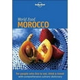 thumbnail image 1 of Pre-Owned Lonely Planet World Food Morocco (Paperback) 1864500247 9781864500240, 1 of 1