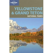 Pre-Owned Lonely Planet Yellowstone & Grand Teton National Parks (Paperback) 1741045606 9781741045604