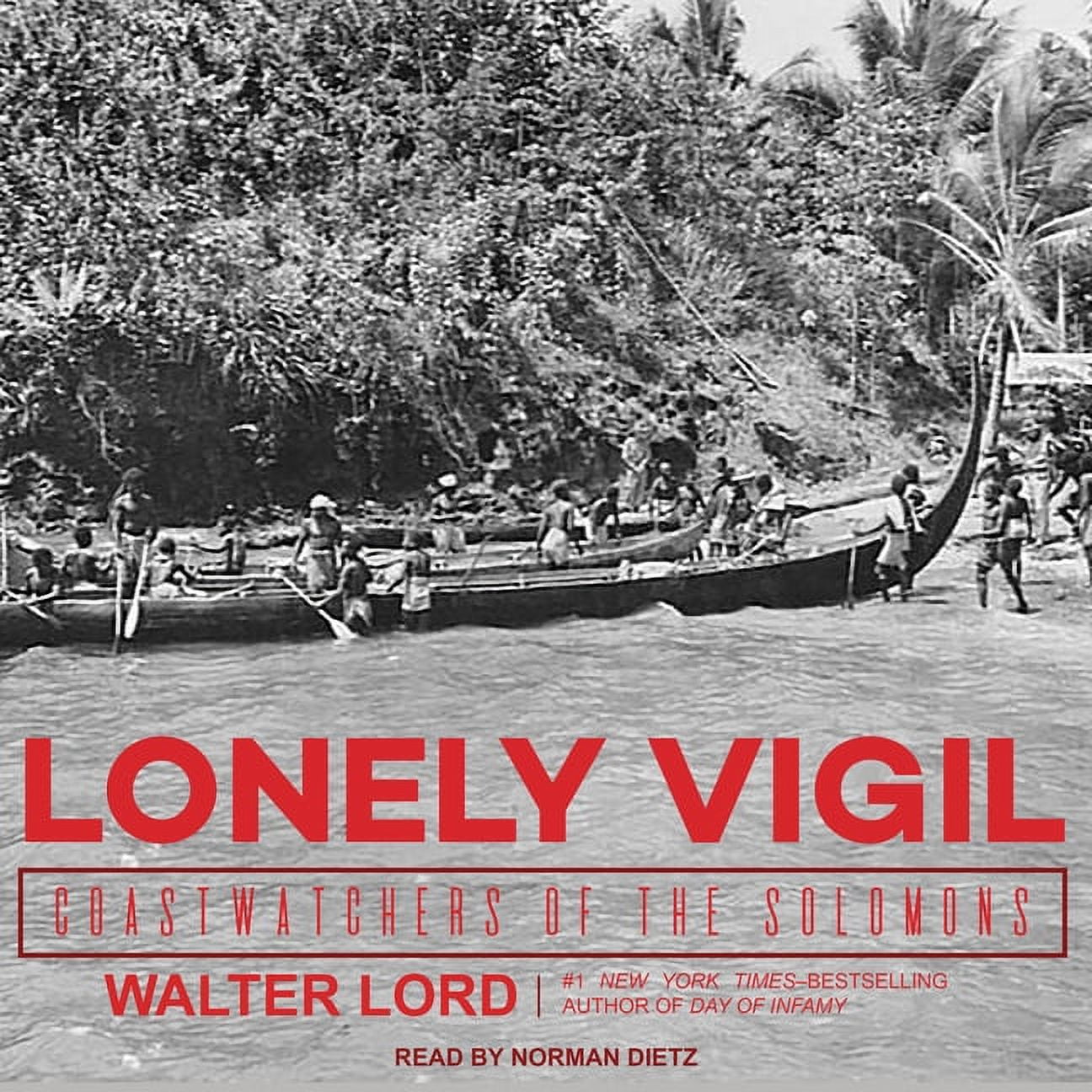 Lonely Vigil: Coastwatchers of the Solomons (Audiobook)