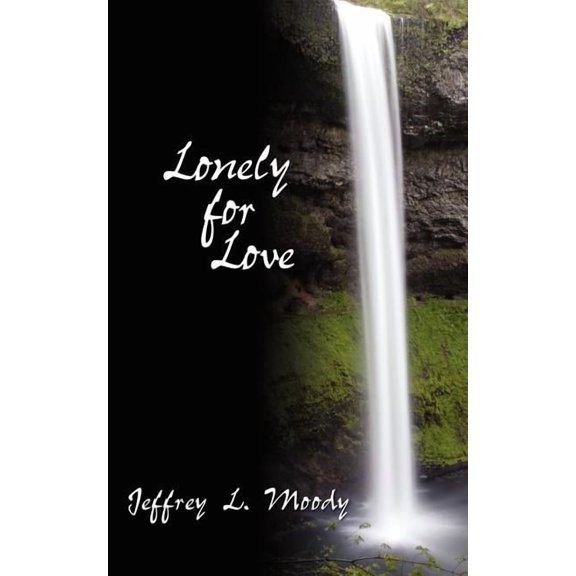 Lonely for Love