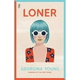thumbnail image 1 of Pre-Owned Loner (Paperback) by Georgina Young, 1 of 1
