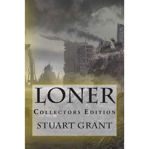 Loner : Collectors Edition (Paperback)