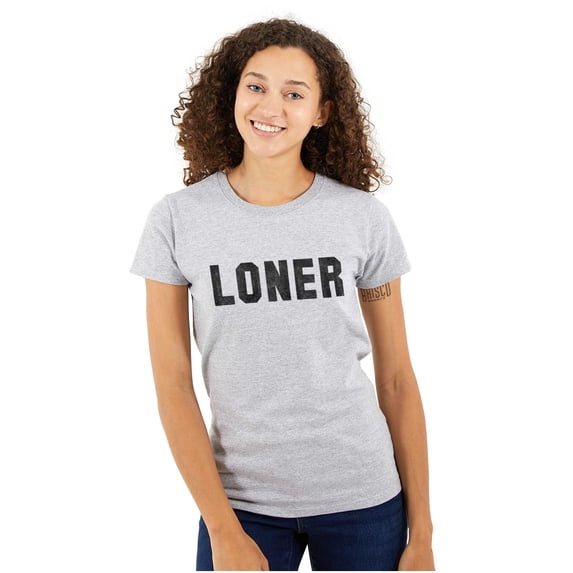 Loner Simple Anti Social Statement Womens Fitted Plus Size Graphic Tee Brisco Brands 2X