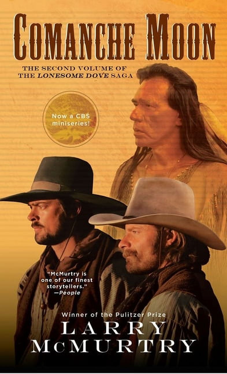 LARRY MCMURTRY Lonesome Dove Comanche Moon, (Paperback)