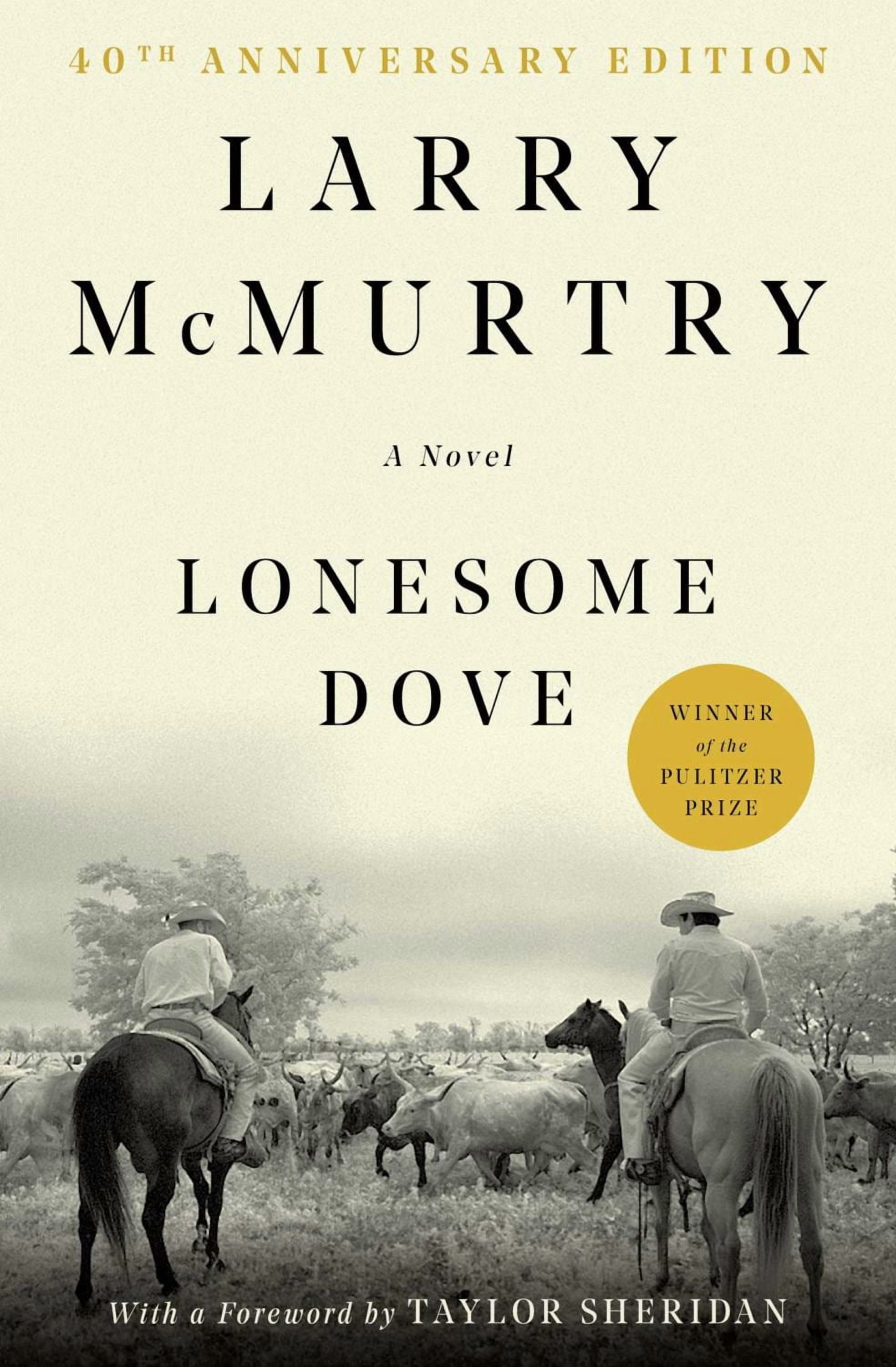 Lonesome Dove: A Novel Paperback