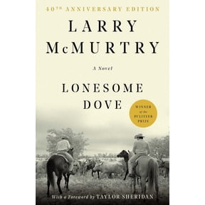 Lonesome Dove: A Novel (Paperback)