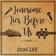 thumbnail image 1 of Lonesome Lies Before Us (Audiobook), 1 of 1