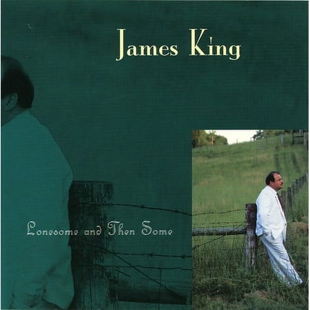 Lonesome & Then Some