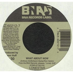 Lonestar - What About Now / Smile - 7"