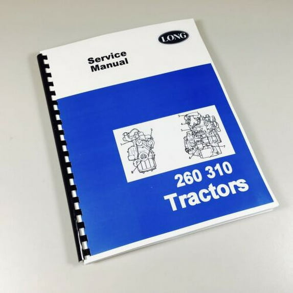 Long 260 310 Tractor Service Repair Shop Manual Technical Shop Book Overhaul