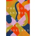 thumbnail image 1 of Pre-Owned The Long Answer: A Novel Paperback, 1 of 1