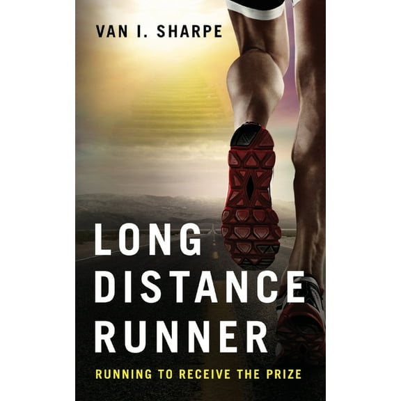 Long Distance Runner: Running to Receive the Prize