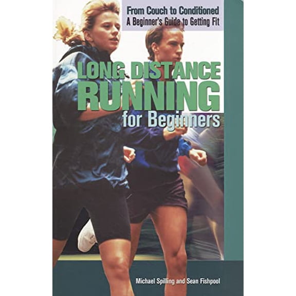 Pre-Owned Long Distance Running for Beginners (Paperback) 1448848180 9781448848188