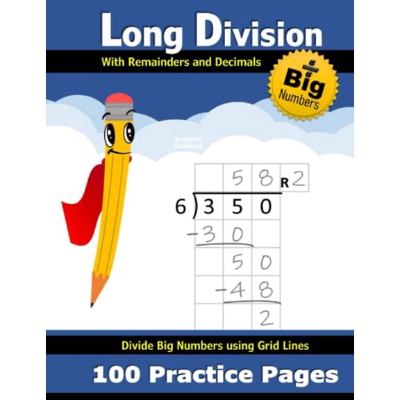 Pre-Owned Long Division  with Decimals and Remainders: (100 Practice Pages with Grid Lines)  Divide Double Digit, Triple Digit, & Big Numbers  2-Digit - ... Paperback - USED