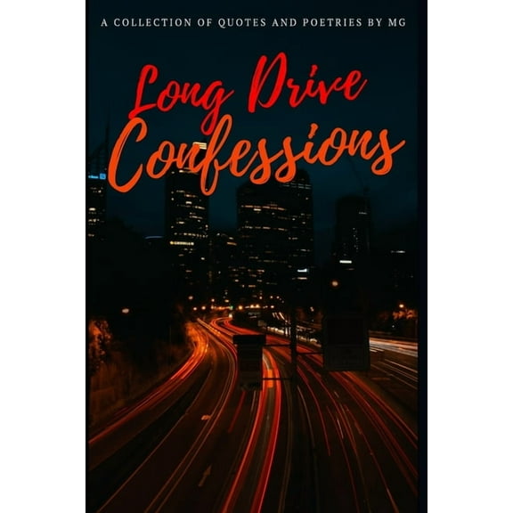 Long Drive Confessions