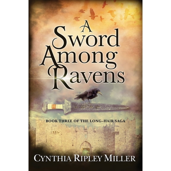 Long-Hair Saga: A Sword Among Ravens (Paperback)