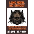 thumbnail image 1 of Long Horn, Big Shaggy: A Tale of Wild West Terror and Reanimated Buffalo, (Paperback), 1 of 1