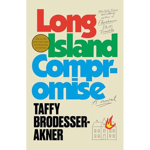 Pre-Owned Long Island Compromise: A Novel Paperback