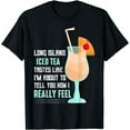 thumbnail image 1 of Long Island Iced Tea Tastes Rum Alcohol T-Shirt, 1 of 4