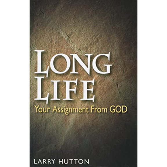 Pre-Owned Long Life: Your Assignment from God (Paperback) 0974755826 9780974755823
