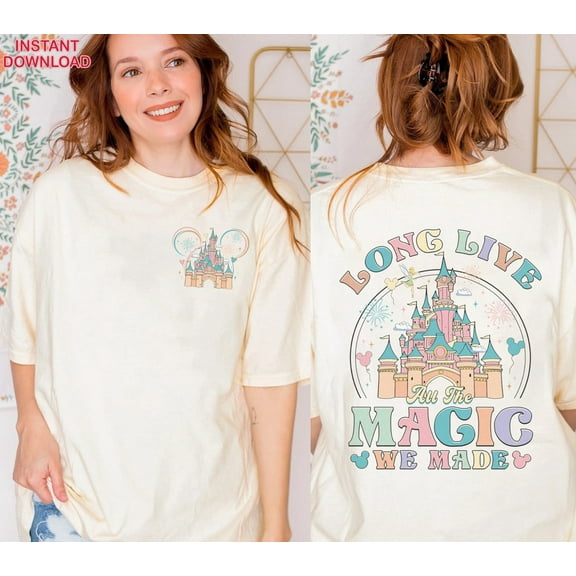 Long Live All The Magic We Made 2Sided T-Shirt, Disneyland 1971, Disneyworld Trip,Natural color,size M
