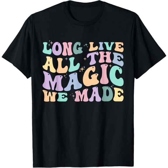 Long Live All The Magic We Made Retro Vintage T-Shirt