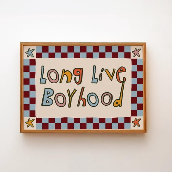 Long Live Boyhood Boys Room Playroom Retro Playroom Wall Poster Home Decor Office Wall Art