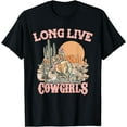 thumbnail image 1 of Long Live Howdy Rodeo Western Country Southern Cowgirls T-Shirt, 1 of 2