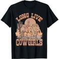 thumbnail image 1 of Long Live Howdy Rodeo Western Country Southern Cowgirls T-Shirt, 1 of 5