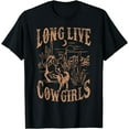 thumbnail image 1 of Long Live Howdy Rodeo Western Country Southern Cowgirls T-Shirt, 1 of 4