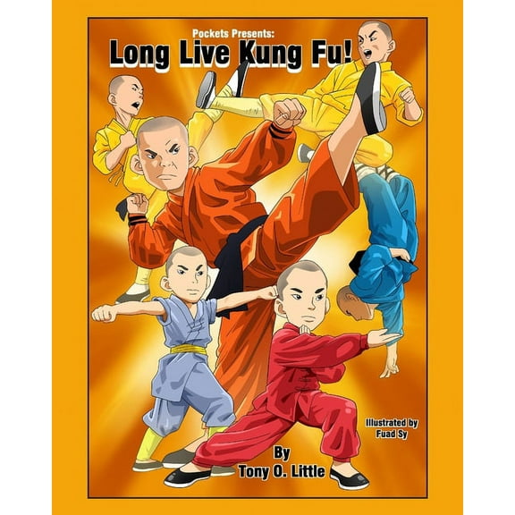 Long Live Kung Fu (Paperback)