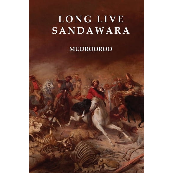 Long Live Sandawara, (Paperback)