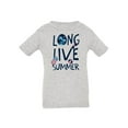 thumbnail image 1 of Long Live Summer T-Shirt Infant -Image by Shutterstock,  18 Months, 1 of 4