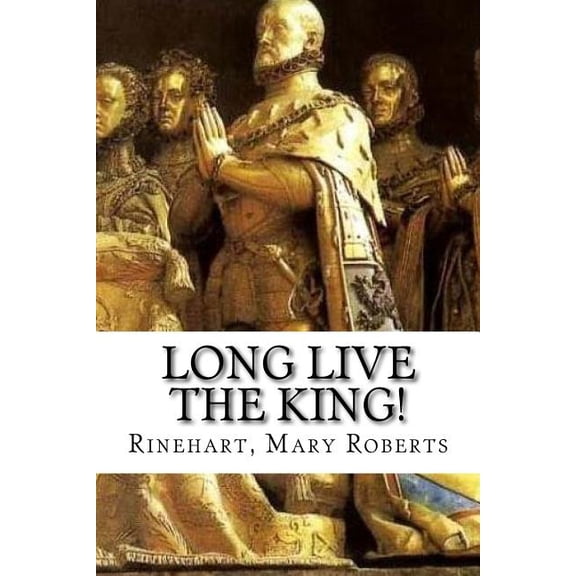 Long Live the King! (Paperback)