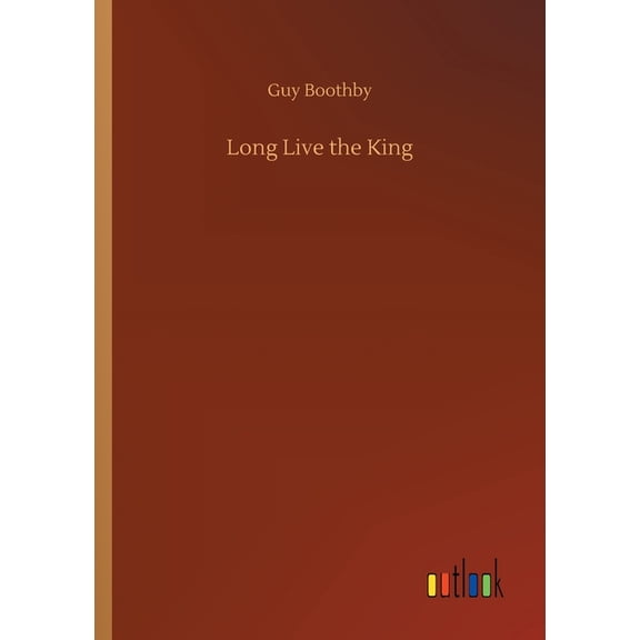 Long Live the King (Paperback)